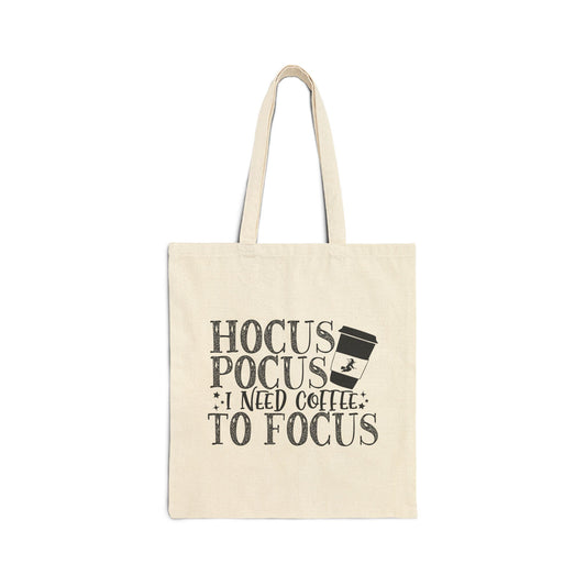 Hocus Pocus I Need Coffee to Focus