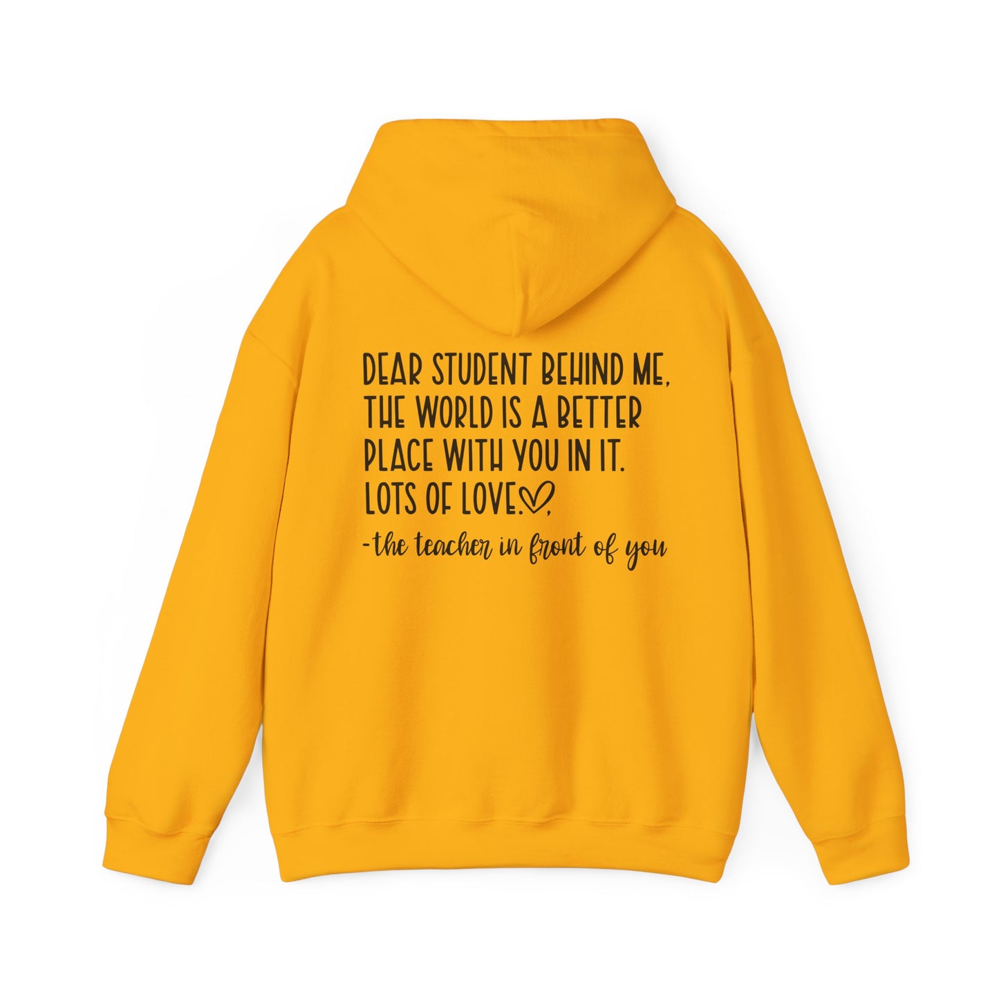 Be Kind/Dear Student Behind Me